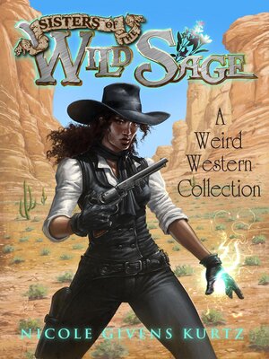 cover image of Sisters of the Wild Sage
